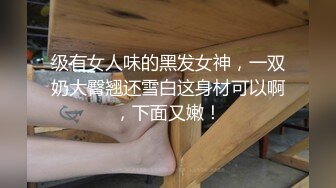 ❤️千娇百媚美少女❤️外拍回来累了睡觉被哥哥草，软萌乖巧小可爱无毛小嫩穴被调教成小母狗，全程高能，逼水四溢