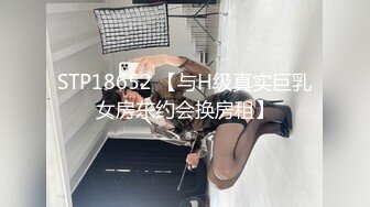 云盘高质露脸泄密 俊男靓女出租屋打炮花样百出完整版 无套啪啪淫水泛滥咕叽咕叽交合声清脆