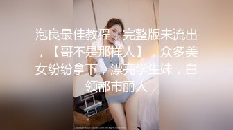 气质不输一线模特，红灯区极品风骚御姐楼凤施工妹【骚优优】最新12月私拍，榨精肥臀水又多，水床抓龙筋口活啪啪，淫荡对话