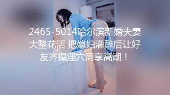 新下海女神！超级美~【可爱小懒猪】无套狂操，19岁江西小美女，看起来也已经是性爱老手了