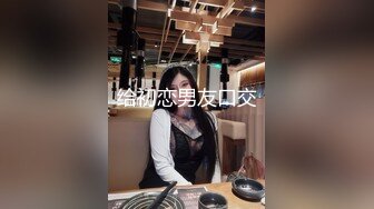 【新片速遞】 父母不在家,妹子闺房可爱床铺上啪啪,小茓无毛干干净净,爆插壹番,抽出射嘴里,还问好吃吗