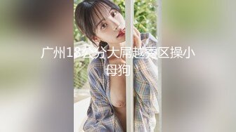 感受小美眉的癫狂口活，这也太 精神小妹·· 哈哈哈  吃起鸡巴嗨起来啦！