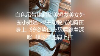 真实良家，啤酒配烤串，大学生女友相伴，近景抠穴啪啪，激情四射呻吟诱人1