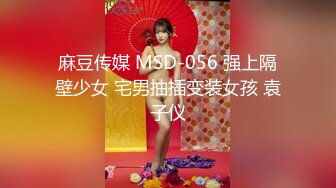 【最新❤️顶级重磅泄密✿】抖音某洛丽塔女主播私下给榜一大哥私拍的攒劲视频❤️据说后面柜子整排洛丽塔裙子都是榜一大哥给买的