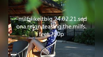 -milfslikeitbig.24.02.21.sedona.reign.teasing.the.milfs.feet.720p