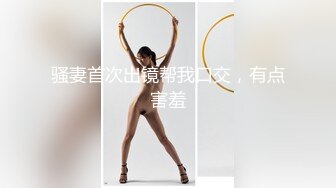 【激情淫乱刺激】高颜值越南女大学生性子野，直播饥渴啪啪3p倆纹身大哥