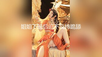 最新7月女厕偷拍！极品美眉推荐【端庄漂亮邻家女神】【牛仔裤清纯美眉】还有阴毛像头发一样密的御