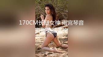  外围女探花阿刚酒店约操甜美兼职嫩妹妹，清纯可人，身材玲珑有致