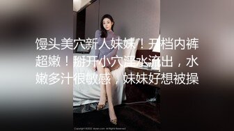 STP29804 外表甜美肉肉美女！自己玩超级骚！两根假屌嘴里吃一根，吸在墙上后入，地上骑坐深插到底