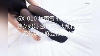 微信2000元约啪高颜值网红脸大长腿美女公寓啪啪,貌似偷吃性药了怎么干都不射