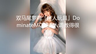 极品性爱约炮实拍大屌战神DDZS开发肛交170舞蹈系纤细女友终极版 多姿势女主超耐操 高清720P原版