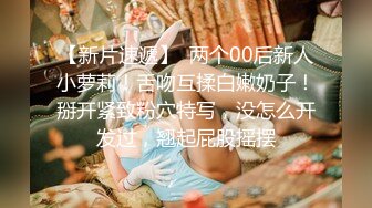 STP17496 第三场约操清纯女神，乖巧邻家妹女友般体贴温柔，近景AV视角小陈头独家手法